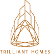 Trilliant homes